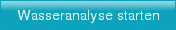 Wasseranalyse starten